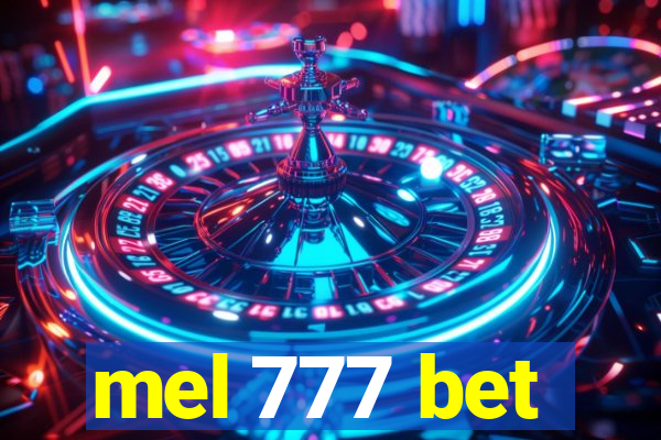 mel 777 bet